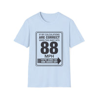 88 MPH Back to the Future Speed Limit Sign Unisex Softstyle T-Shirt