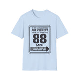 88 MPH Back to the Future Speed Limit Sign Unisex Softstyle T-Shirt