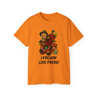 I freakin' love Freddy Kreuger Elm Street Unisex Ultra Cotton Tee