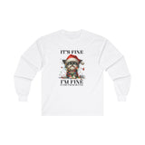 It's Fine, I'm Fine, Everything's Fine Funny Christmas Shirt Unisex Ultra Cotton Long Sleeve Tee