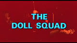 The Doll Squad / Mission: Killfast [Blu-ray]