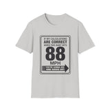 88 MPH Back to the Future Speed Limit Sign Unisex Softstyle T-Shirt