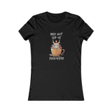 Nice Hot Cup of F@ck-offee Women's Favorite Tee