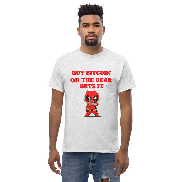 Buy Bitcoin or the Bear Gets It Men's classic tee