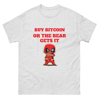 Buy Bitcoin or the Bear Gets It Men's classic tee