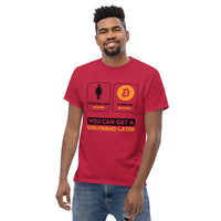 Bitcoin: You can get a girlfriend later Men's classic tee