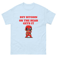 Buy Bitcoin or the Bear Gets It Men's classic tee