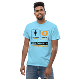 Bitcoin: You can get a girlfriend later Men's classic tee