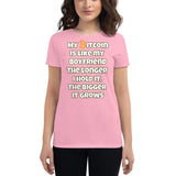 My Bitcoin is like my Boyfriend, the longer I hold it, the bigger it grows Women's short sleeve t-shirt