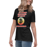 My Husband Tried to Sell my Crypto, I sure miss him Funny Women's Relaxed T-Shirt