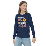 Mommy's Little Bitcoin Cowgirl Youth long sleeve tee