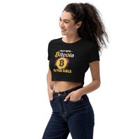 Silly Boys, Bitcoin is for girls! Organic Crop Top