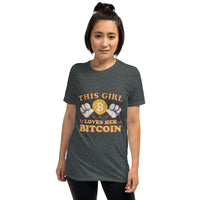 This Girl LOVES her Bitcoin Short-Sleeve Unisex T-Shirt