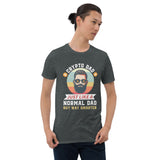 Crypto Dad - Just like a normal dad but Way Smarter Short-Sleeve Unisex T-Shirt