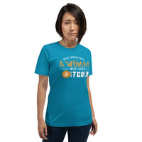 Never Underestimate a Woman who loves Bitcoin Women's t-shirt