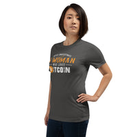 Never Underestimate a Woman who loves Bitcoin Women's t-shirt