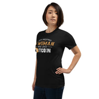 Never Underestimate a Woman who loves Bitcoin Women's t-shirt