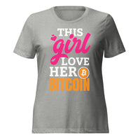 This Girl LOVE her Bitcoin Women’s relaxed tri-blend t-shirt