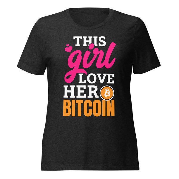 This Girl LOVE her Bitcoin Women’s relaxed tri-blend t-shirt