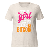 This Girl LOVE her Bitcoin Women’s relaxed tri-blend t-shirt