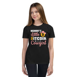 Mommy's Little Bitcoin Cowgirl Youth Short Sleeve T-Shirt